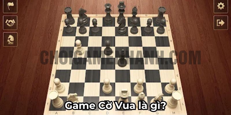 Tổng qua về game chiến thuật hấp dẫn Chess
